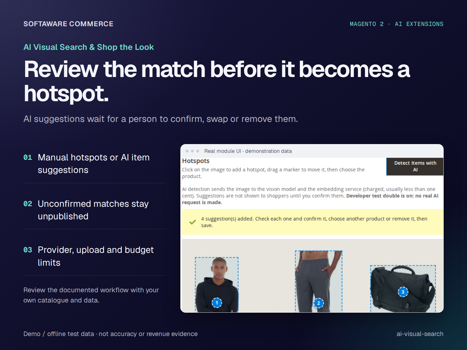Real look editor with offline demo item suggestions and confirmation controls